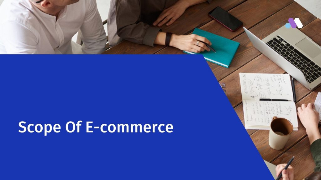 scope of e-commerce
