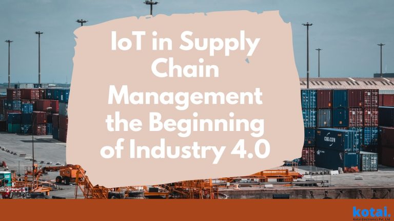 IoT in Supply Chain Management the Beginning of Industry 4.0