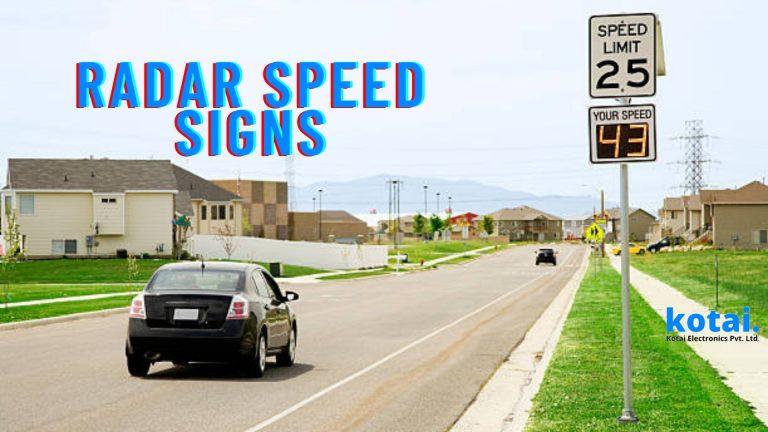 A Detail Guide to Radar Speed Signs