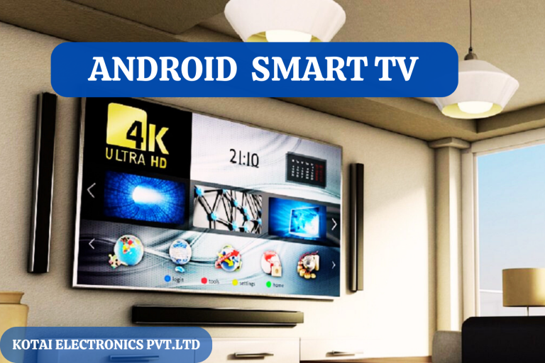 What is Android Smart TV? Fully Explained