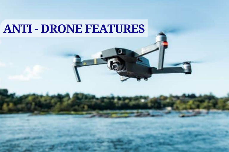 Top 5 Features of an Effective Anti-Drone System